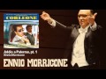 Ennio Morricone - Addio a Palermo, pt. 1 - Corleone (1978) - Musica e Oltre Srl Ennio Morricone - Addio a Palermo, pt. 1 - Corleone (1978)