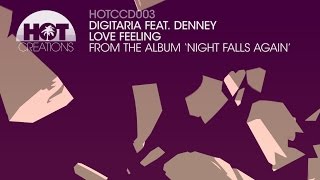 'Love Feeling' - Digitaria (with Denney)