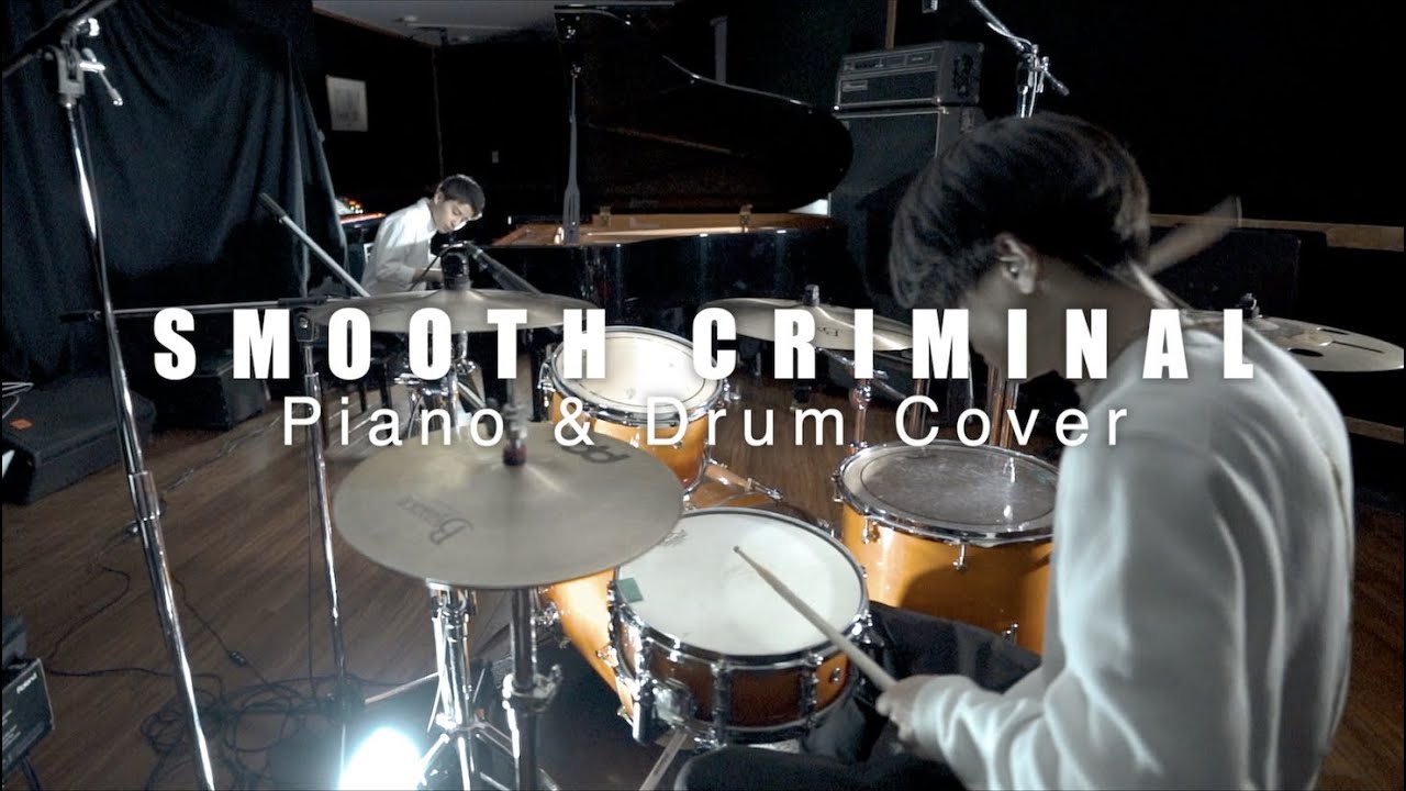 Michael Jackson - Smooth Criminal 2021(Piano & Drum Cover)