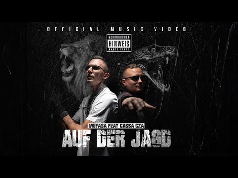 MUFASA FEAT. CZA - AUF DER JAGD (OFFICIAL VIDEO)