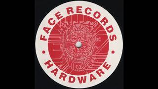 Hardware - X Amount Of Shots (Face Records)
