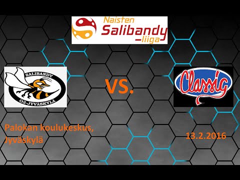 Naisten salibandyliiga: O2-Jkl - Classic, 13.2.2016