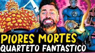 7 MORTES MAIS BRUTAIS DO QUARTETO FANTÁSTICO