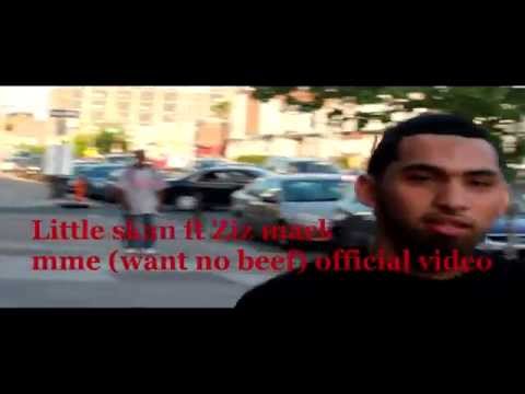 Lil skan ft Ziz mack-mme(want no beef) official
