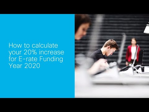How to calculate your 20% increase for E-rate Funding Year 2020