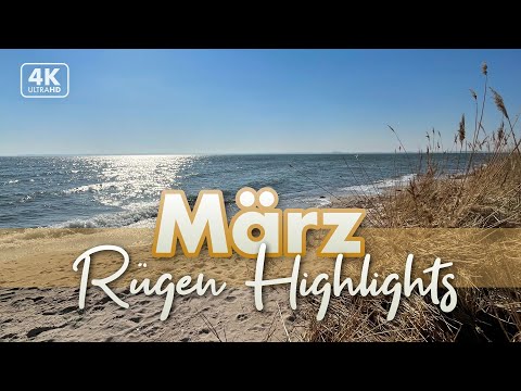 März 2022 auf Rügen - die Highlights (4K Walk / ASMR)