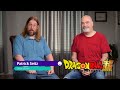Dragon Ball Super Interview With Patrick Seitz And Kyle Hebert