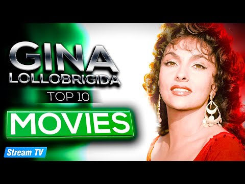 Top 10 Gina Lollobrigida Movies of All Time