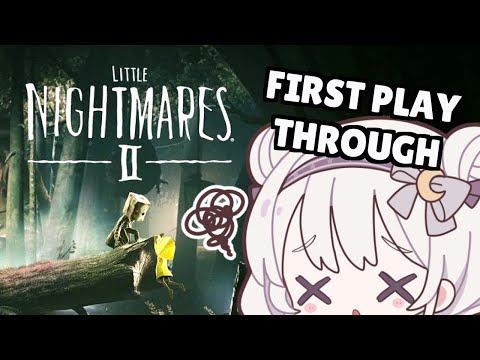 First Blind Playthrough Part 3!【 Little Nightmares 2】