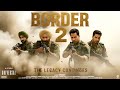 Border 2 Sunny Deol Varun Dhawan Diljit Dosanjh Sonam Bajwa Ahan Shetty Mona Singh