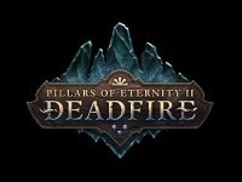 Let's Play Pillars of Eternity 2: Deadfire *Veteran* - Eder and Bearn - Episode 78