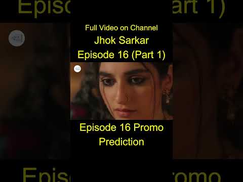 Jhok Sarkar Ep 16 Promo Prediction (Part 1) | Farhan Saeed, Hiba Bukhari & Mamia