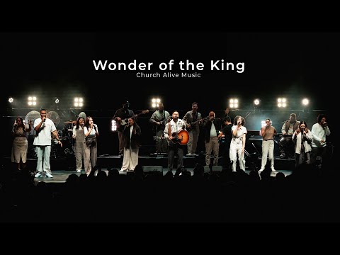 Wonder of the King (Feat. Priscilla Flowers & Magno Mendes) | Church Alive Music