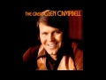 The Last Thing On My Mind  GLEN CAMPBELL