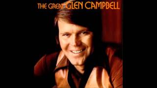 The Last Thing On My Mind  GLEN CAMPBELL