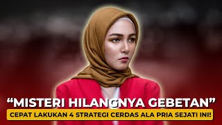 Download lagu Bingung GEBETAN CUEK & HILANG Tanpa Kabar? Ikuti 4 STRATEGI CERDAS ini mp3