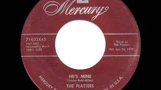 1957 HITS ARCHIVE: He’s Mine - Platters