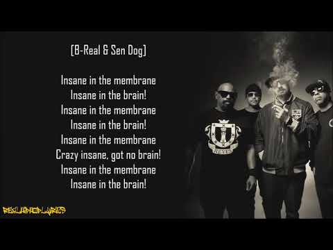Cypress Hill - Insane in the Brain (Lyrics)