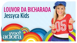Jessyca Kids - Louvor da Bicharada (DVD Jornal da Alegria)