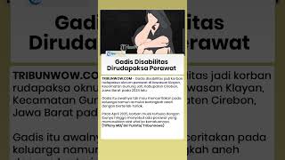 Gadis Disabilitas Dirudapaksa Oknum Perawat saat Sendirian di RS di Cirebon