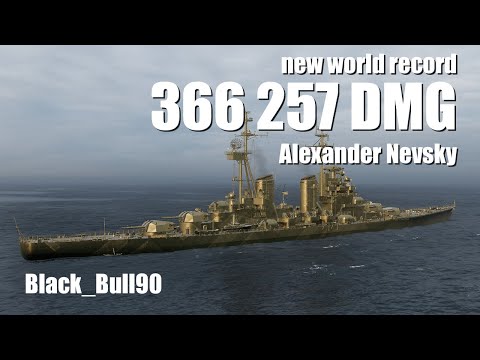 World of Warships, Alexander Nevsky: new world record 366257 damage