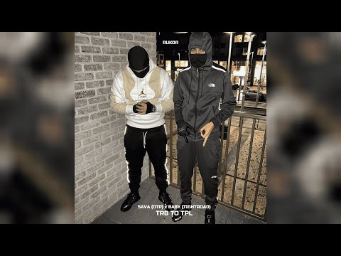 (OTP) Sava x Baby - TRB TO TPL (Lyric Video) [EXCLUSIVE] | @RUKDR