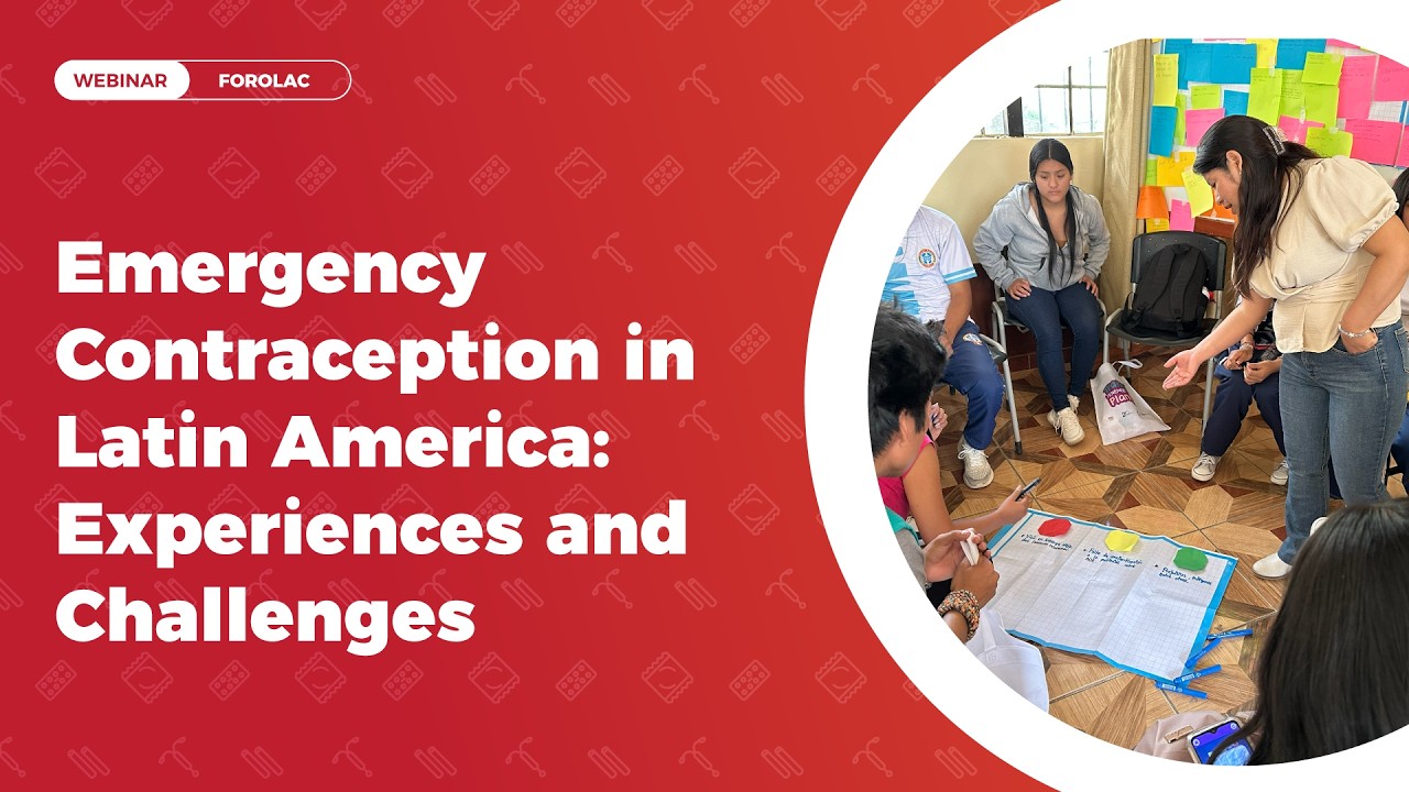Emergency Contraception in Latin America: Experiences and Challenges