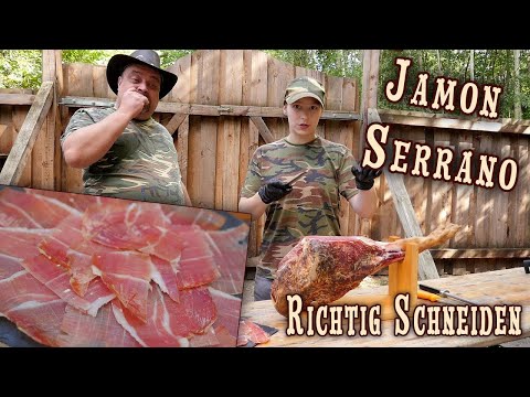 Jamon Serrano Schinken Richtig Schneiden – Ganze Keule   Schritt für Schritt Anleitung