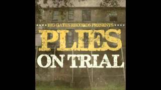 Plies - Ball 4 Dem (On Trial Mixtape)
