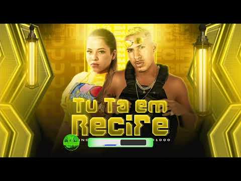 🇧🇷 DEDÉ A+D1000 PRINCE NEIFF - TU TA EM RECIFE BREGAFUNK 2022