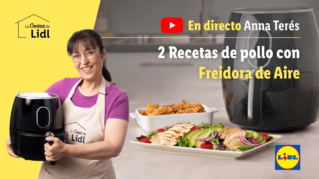 En DIRECTO 2 Recetas de pollo con freidora de aire ???? | Lidl España