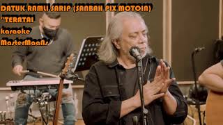 Download lagu RAMLI SARIP TERATAI KARAOKE MINUSONE mp3 Download lagu RAMLI SARIP TERATAI KARAOKE MINUSONE mp3