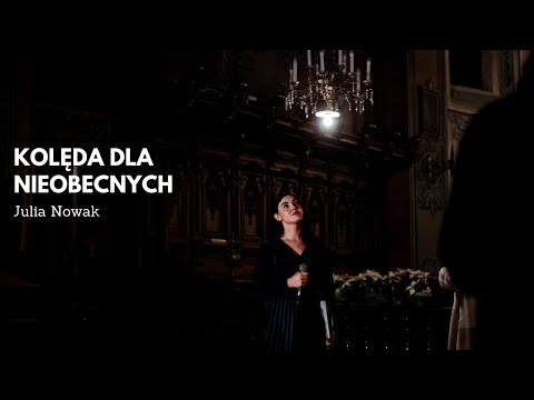 Kolęda dla nieobecnych (Puste miejsce przy stole) - Julia Nowak