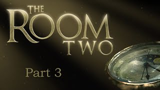 The Room Two - Part 3: Finale