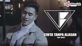 Download lagu Verrell Bramasta - Cinta Tanpa Alasan mp3
