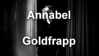 Goldfrapp - Annabel (Subtitulada al Español)