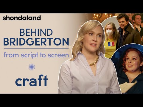 afbeelding Behind Bridgerton - From Script to Screen: Craft | Shondaland