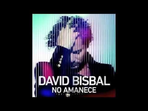 David Bisbal Featuring Karlos Rosé - No Amanece (Bachata Remix) Audio Video   -