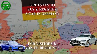 5 Reasons to Buy and Register a Car in Germany: CarTurf