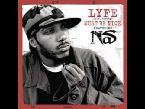 Lyfe Jennings ft. Nas - Must Be Nice (Remix)