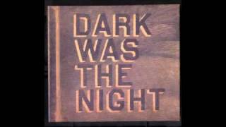 [Dark Was The Night] The Books Feat. Jose Gonzalez 