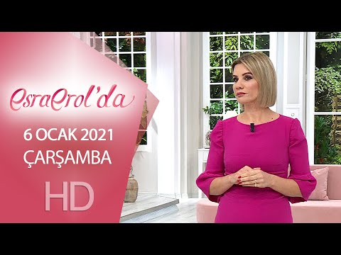 Esra Erol'da 6 Ocak 2021 | Çarşamba