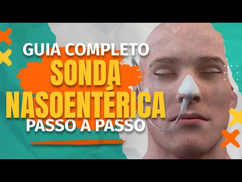 Complete Guide to Nasoenteric Tubes. Step by Step - Practical Class