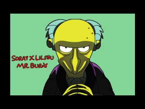 SR.BURNS- SORATxLILSHU (prod.sudametrica)
