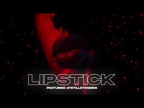 gonedark - LIPSTICK (feat. 47StillStanding)