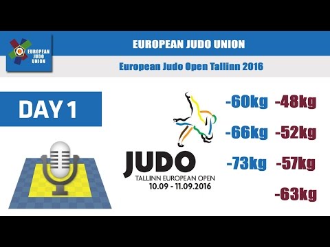 European Judo Open - Tallinn 2016 - DAY 1