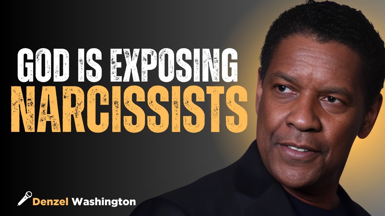 |GOD IS EXPOSING NARCISSISTS||DENZEL WASHINGTON| MOTIVATIONAL SPEECH#lifelessons #motivation