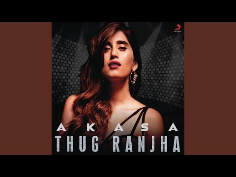 Thug Ranjha