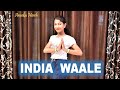 India Waale Independence Day Special Dance Easy Dance Steps Patriotic Song Anuska Hensh