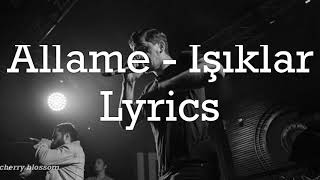 Allame - Işıklar Lyrics